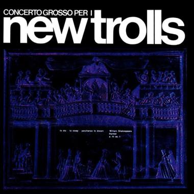 New Trolls -  Concerto Grosso n. 1